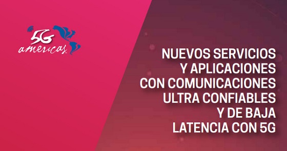 Nuevos Servicios y aplicaciones con comunicaciones ultra confiables y baja latencia con 5G