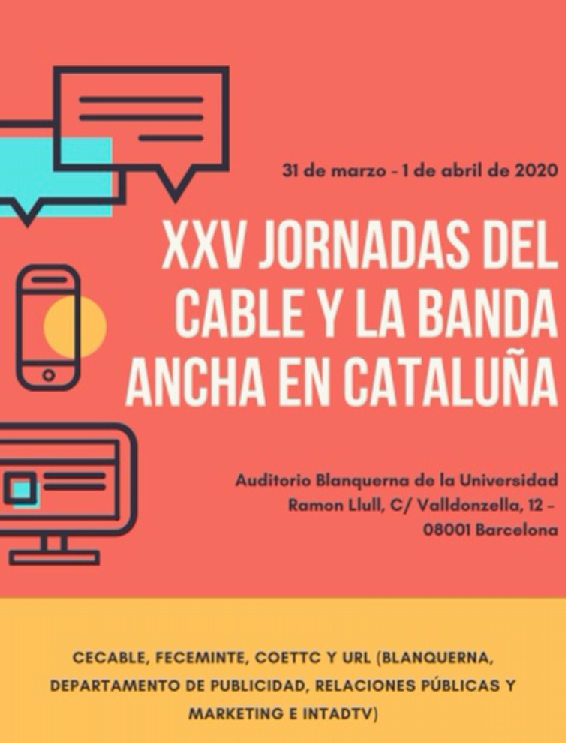 XXV Jornadas del Cable y la Banda Ancha