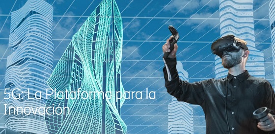 5G: La plataforma para la innovación.